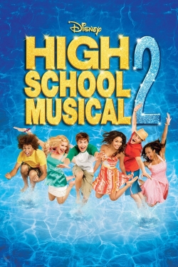 Watch free High School Musical 2 Movies