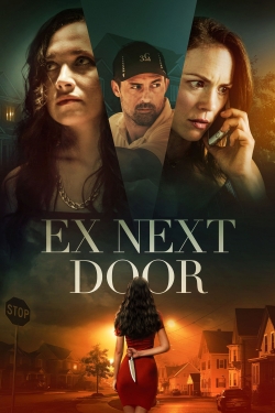 Watch free The Ex Next Door Movies
