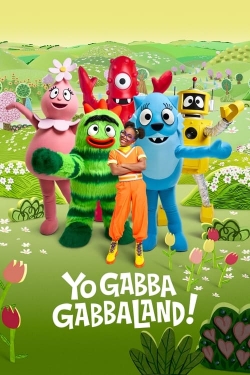 Watch free Yo Gabba GabbaLand! Movies