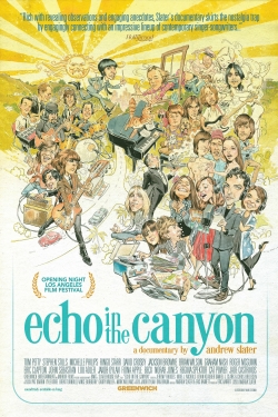 Watch free Echo in the Canyon Movies