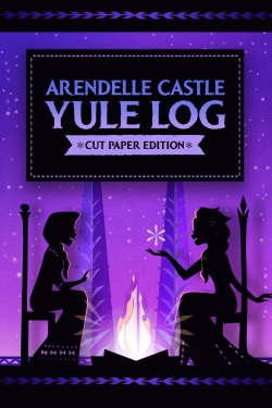 Watch free Arendelle Castle Yule Log: Cut Paper Edition Movies