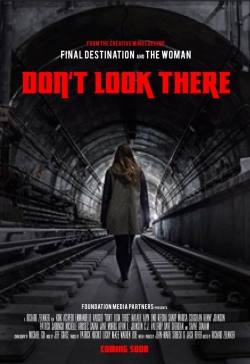 Watch free Don't Look There Movies