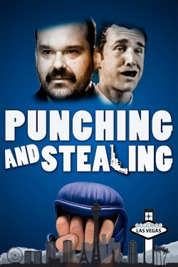 Watch free Punching and Stealing Movies