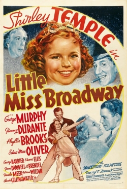 Watch free Little Miss Broadway Movies