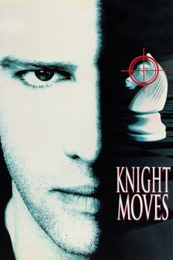 Watch free Knight Moves Movies