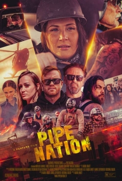 Watch free Pipe Nation Movies