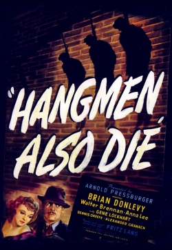 Watch free Hangmen Also Die! Movies