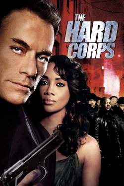 Watch free The Hard Corps Movies