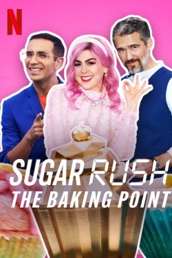 Watch free Sugar Rush: The Baking Point Movies