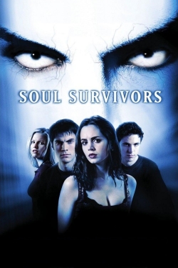 Watch free Soul Survivors Movies