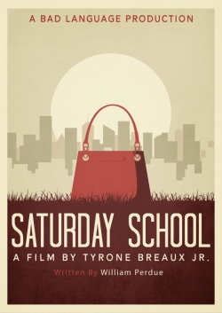 Watch free Saturday School Movies