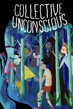 Watch free Collective: Unconscious Movies