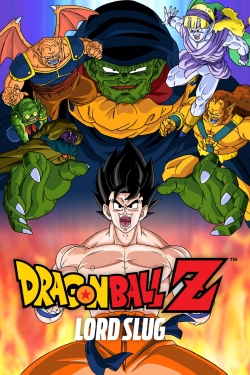 Watch free Dragon Ball Z: Lord Slug Movies