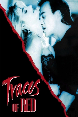 Watch free Traces of Red Movies