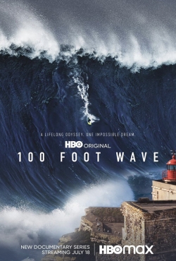Watch free 100 Foot Wave Movies