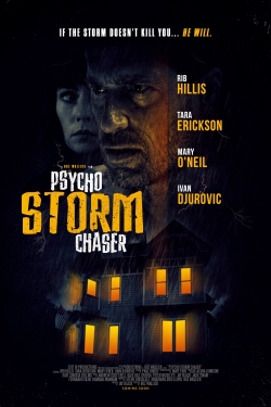 Watch free Psycho Storm Chaser Movies