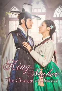 Watch free King Maker: The Change of Destiny Movies