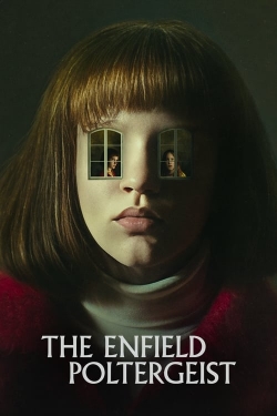 Watch free The Enfield Poltergeist Movies