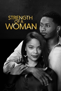 Watch free Strength of a Woman Movies
