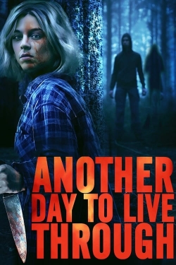 Watch free Another Day to Live Through Movies