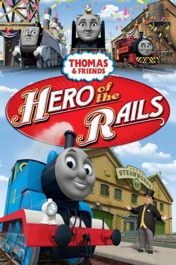 Watch free Thomas & Friends: Hero of the Rails Movies