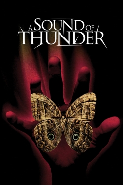 Watch free A Sound of Thunder Movies
