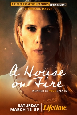 Watch free A House on Fire Movies