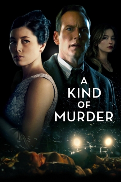 Watch free A Kind of Murder Movies