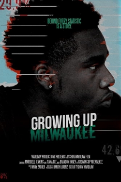 Watch free Growing Up Milwaukee Movies