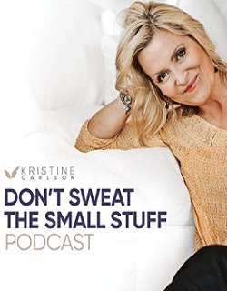 Watch free Don't Sweat the Small Stuff: The Kristine Carlson Story Movies