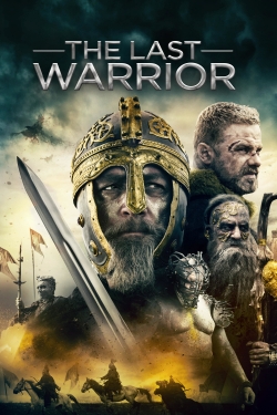Watch free The Last Warrior Movies