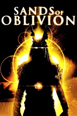 Watch free Sands of Oblivion Movies