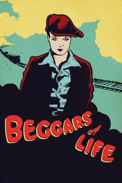 Watch free Beggars of Life Movies