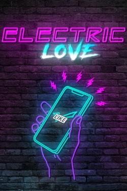 Watch free Electric Love Movies