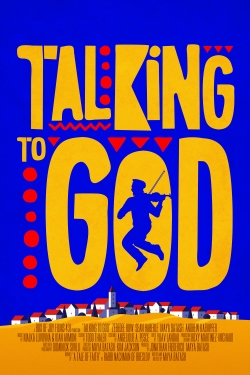 Watch free Talking to God Movies