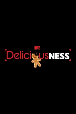 Watch free Deliciousness Movies
