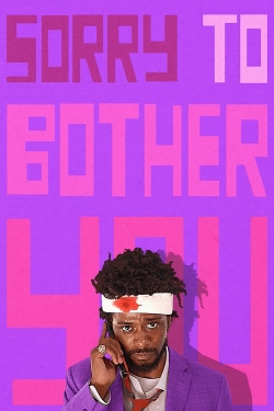 Watch free Sorry to Bother You Movies
