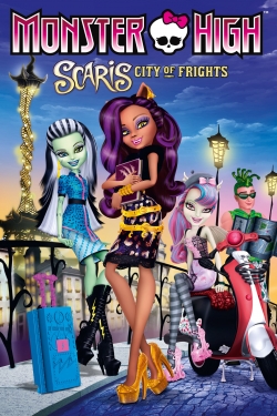 Watch free Monster High: Scaris City of Frights Movies