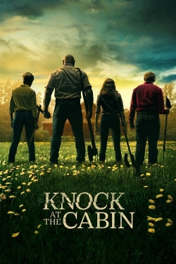 Watch free Knock at the Cabin Movies