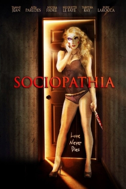 Watch free Sociopathia Movies