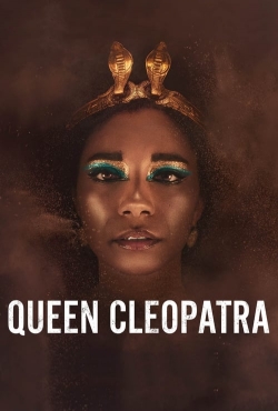 Watch free Queen Cleopatra Movies