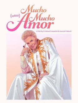 Watch free Mucho Mucho Amor Movies