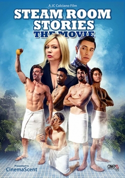 Watch free Steam Room Stories: The Movie Movies