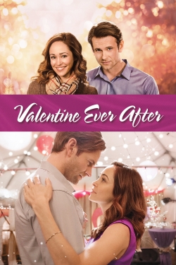 Watch free Valentine Ever After Movies