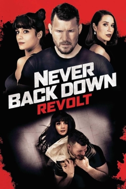 Watch free Never Back Down: Revolt Movies
