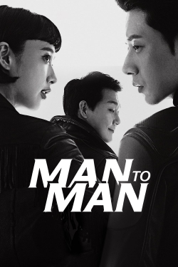 Watch free Man to Man Movies