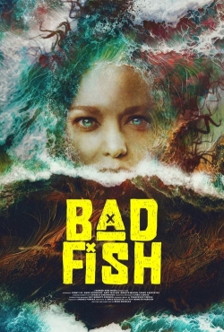 Watch free Bad Fish Movies