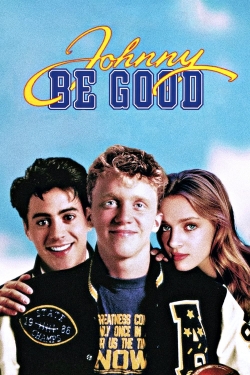 Watch free Johnny Be Good Movies
