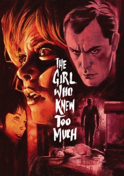 Watch free The Girl Who Knew Too Much Movies