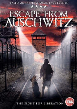 Watch free The Escape from Auschwitz Movies